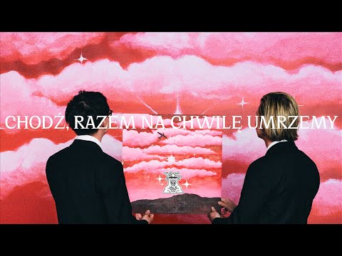 Video thumbnail for Chodź, razem na chwilę umrzemy