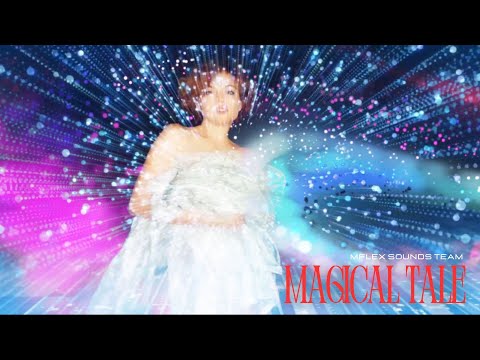 Mflex Sounds Team - Magical Tale  2024