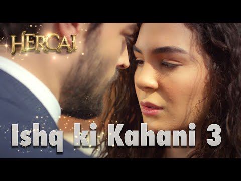 Hercai | Herjai Urdu - Ishq Ki Kahani 3