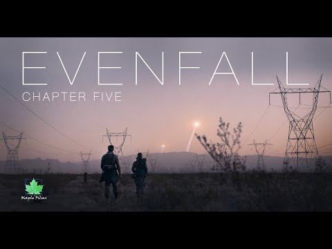 Evenfall: Chapter Five (Summer) | Post-Apocalyptic Short Film Series