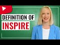INSPIRE usage Examples, Meaning and Definition