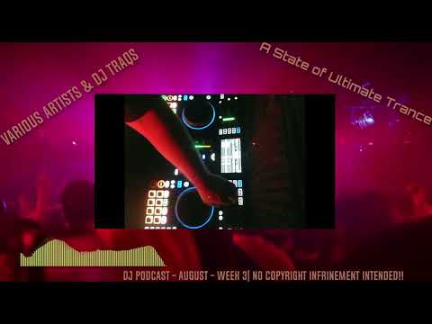 DJ Podcast - August - Week 3