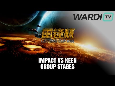 Keen vs Impact - TvZ - Leifeng Cup #157 Groups
