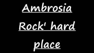 Ambrosia - Rock N&#39; a Hard Place