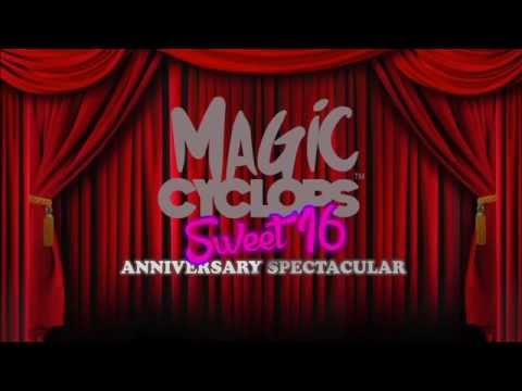 Magic Cyclops Sweet 16 Anniversary Tributes