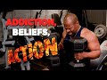 Addiction, Actionable Beliefs, and the 100 Pound Dumbbells are Back!