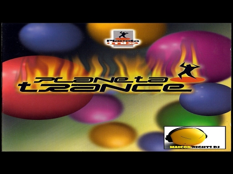 Planeta Trance (2000) [Planeta Mix - CD, Compilation] (MAICON NIGHTS DJ) #maiconnightsdj