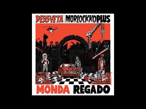 dessVeta vs. Morlockko Plus - Hinterhof Hasardeure feat. NOK (Monda Regado)