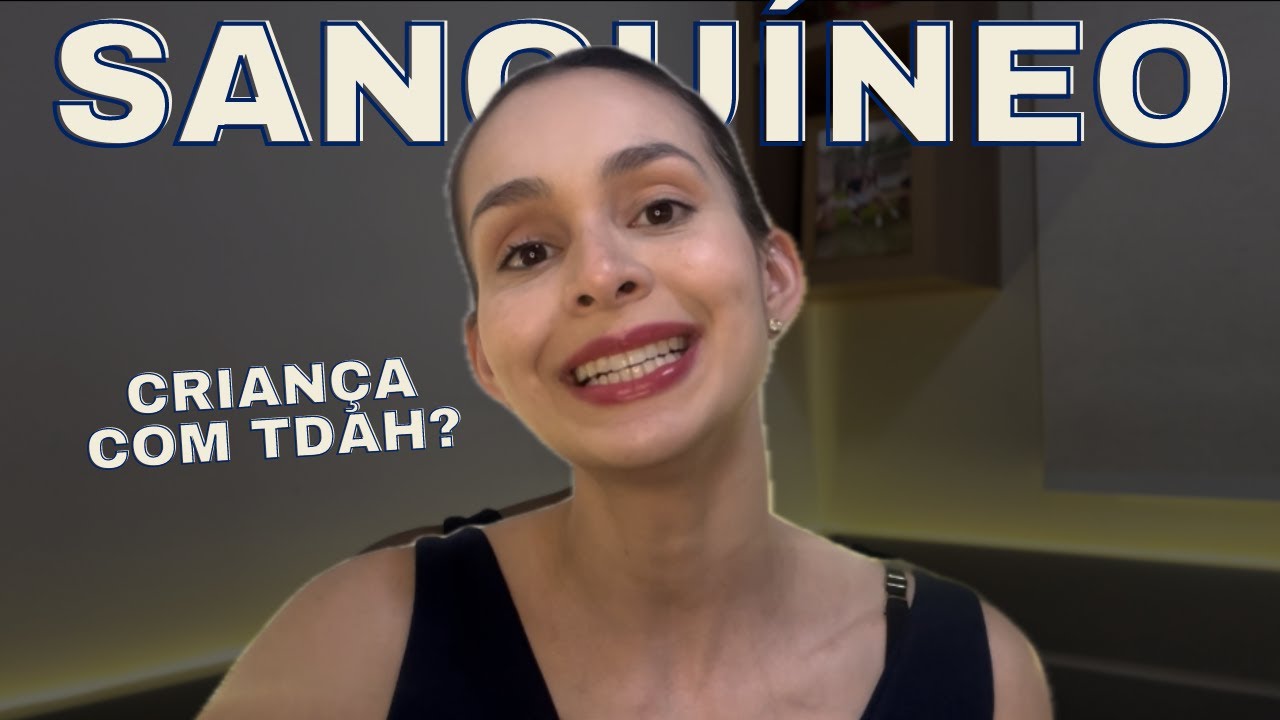 Como educar o seu filho SANGUÍNEO