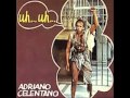 Adriano Celentano Uh Uh 1982 