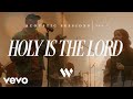 Holy is The Lord by Bayside Worship