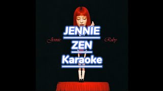 Download lagu JENNIE - ZEN karaoke mp3 Download lagu JENNIE - ZEN karaoke mp3