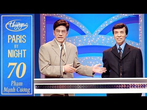 Paris By Night 70 - Tình Khúc Phạm Mạnh Cương