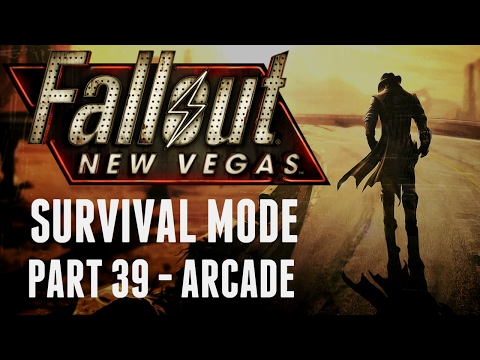 Fallout: New Vegas - Survival Mode - Part 39 - Arcade