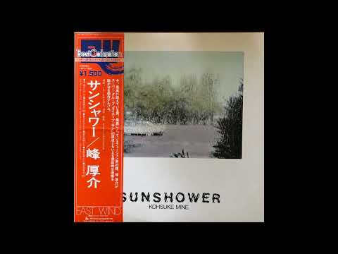 Kohsuke Mine ‎– Sunshower 1979