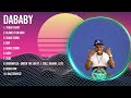 D A B A B Y Top Of The Music Hits 2023 Most Popular Hits Playlist