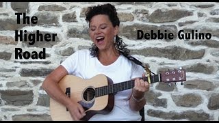 The Higher Road - Debbie Gulino