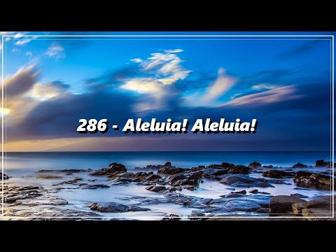 Hino 286 Hinário 3 - Aleluia! Aleluia!