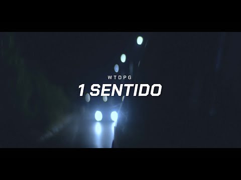 WTDPG ft. B.ifes - 1 Sentido (Prod. Lazy)
