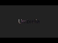 Rihanna - Umbrella 你是我的Umbrella嗎? Rihanna - Umbrella 你是我的Umbrella嗎?