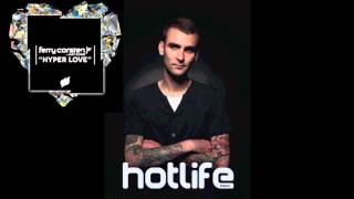 Ferry Corsten ft Nat Dunn - Hyper Love (Hotlife Remix)
