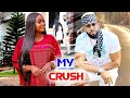 My Crush Full Movie - Fredrick Leonard & Lizzy Gold 2022 Latest Nigerian Nollywood Movie