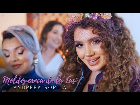 Andreea Romila - Moldoveanca de la Iași  (Official Video)