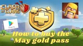 How to Buy the May Gold Pass in Clash of clans