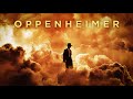 Oppenheimer – Full Soundtrack Album by Ludwig Göransson (2023) 🎵