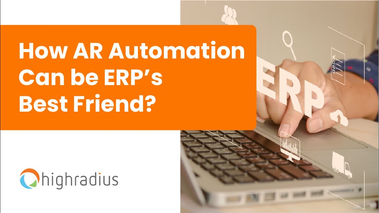 How Does AR Automation Boost Your ERP’s Efficiency? | HighRadius