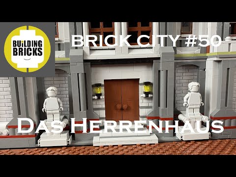 Brick City #50 Das Herrenhaus
