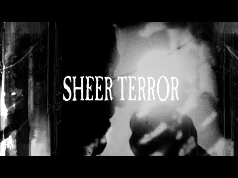 Sheer Terror 'Still can’t hate enough' Trailer