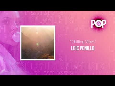 Chilling Vibes • Loic Penillo