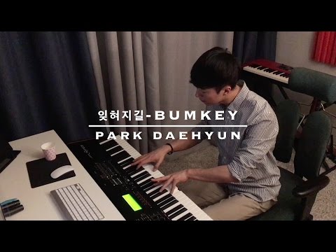 BUMKEY(범키)_잊혀지길 Piano ver. 피아노 박대현