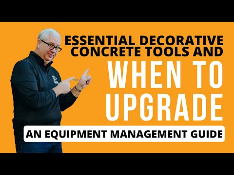 Essential Decorative Concrete Tools and When to Upgrade - an Equipment Management Guide