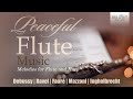 Peaceful Flute Music Melodies For Flute And Harp