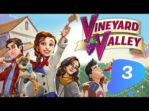 Vineyard Valley Story Chapter 3 - Gameplay Walkthrough