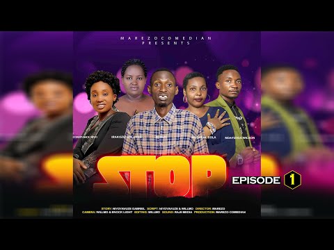 STOP Episode 1 || Mbe Ivyo Constance Yemereye Marezo Bizotinda Bishike ?