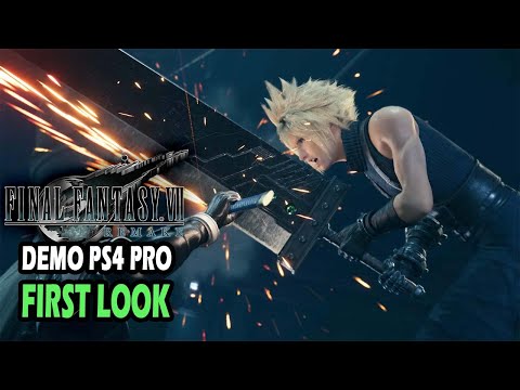 Final Fantasy VII Remake Demo First Look PS4 Pro (& Discussion)