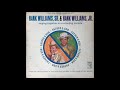 Mind Your Own Business - Hank Williams, SR. & Hank Williams, JR. - Father & Son