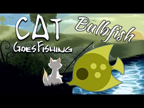 Bulbfish Steam Community :: Video :: How to Catch a Bulbfish (Night) - Cat Goes ...