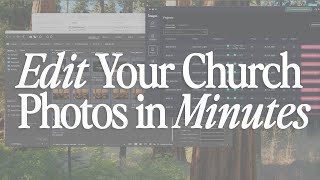 The Fastest Way to Edit Church Photos: Imagen AI + SmugMug Workflow