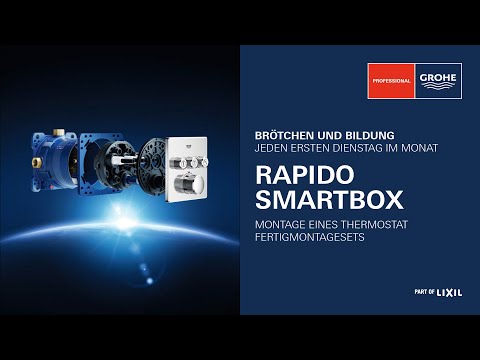 GROHE Brötchen & Bildung: Rapido SmartBox - Montage eines Thermostat Fertigmontagesets