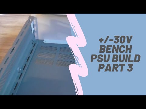 +30/0/-30V 3A Power Supply Build - Part 3