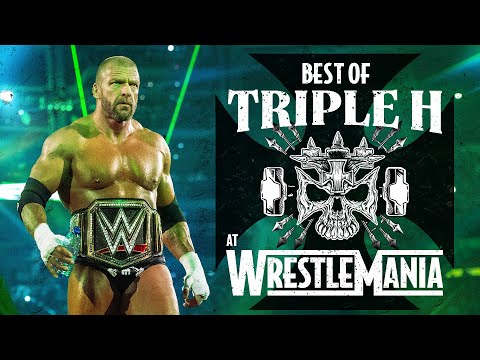 Best of Triple H at WrestleMania: Full Match Marathon