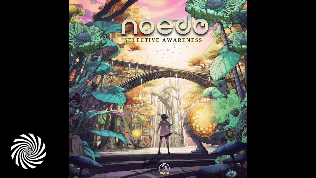 Noedo - Selective Awareness