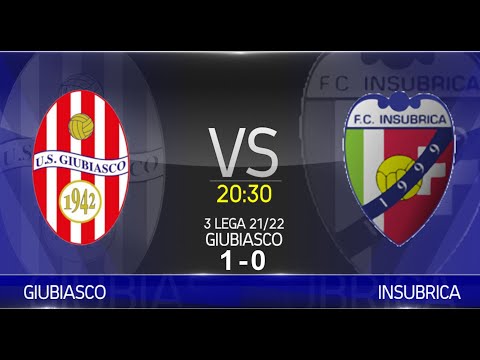 Giubiasco VS Insubrica (3° Lega 21/22)