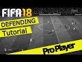 FIFA 19 DEFENDING TUTORIAL / PRO PLAYER / FULL GUIDE