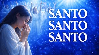 SANTO, SANTO, SANTO | Silêncio e Presença de Deus