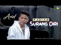 Arief - Badiam Surang Diri
